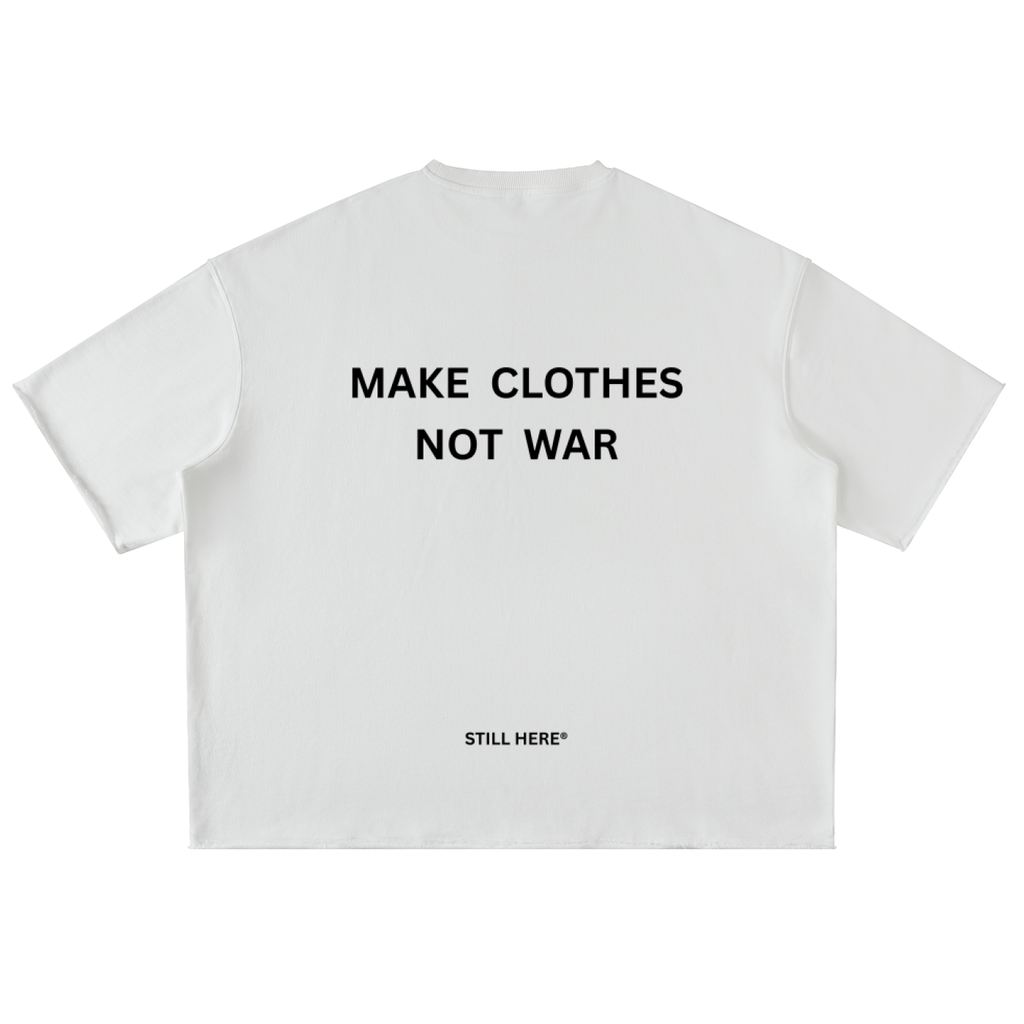 MAKE CLOTHES NOT WAR heavy T